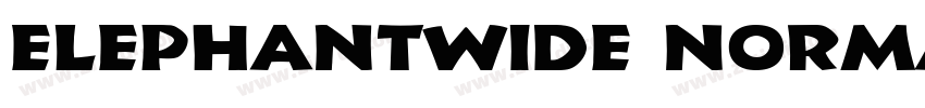 ElephantWide Normal字体转换 ElephantWide Normal字体转换